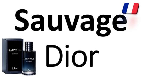 dior sauvage pronounce|sauvage cologne pronounce.